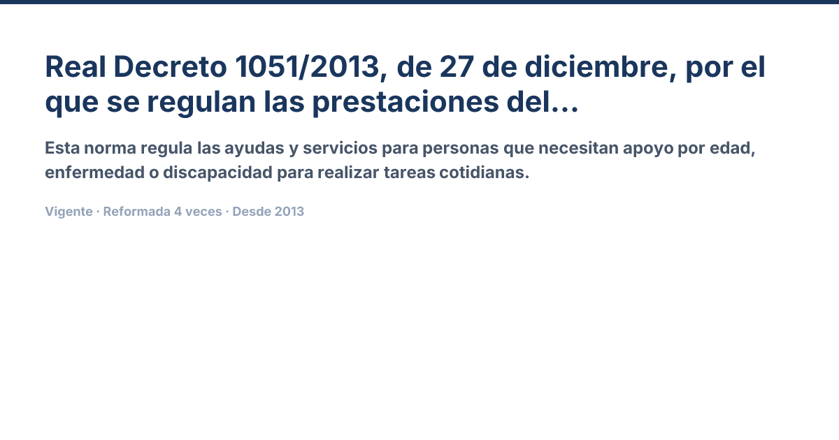 RD 1051/2013 — Real Decreto 1051/2013, de 27 de diciembre, por el que ...