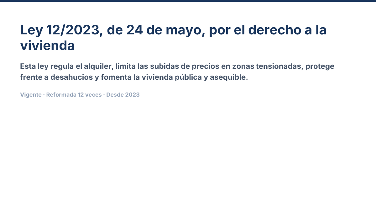 L 12/2023 — Ley 12/2023, de 24 de mayo, por el derecho a la vivienda ...